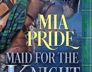 maid for knight mia pride