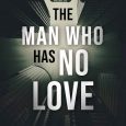 man who has no love victoria quinn