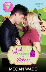 married a biker, megan wade
