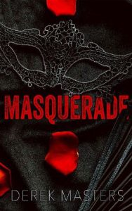 masquerade, derek masters