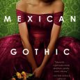 mexican gothic silvia moreno-garcia