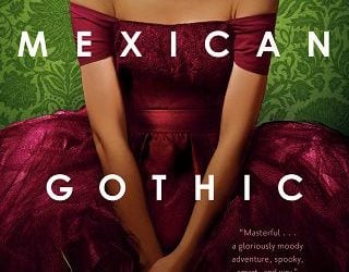 mexican gothic silvia moreno-garcia