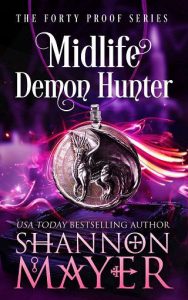 midlife demon hunter, shannon mayer