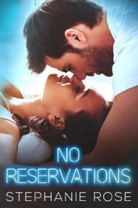 no reservations, stephanie rose