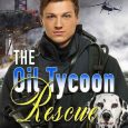 oil tycoon rescue ginny sterling