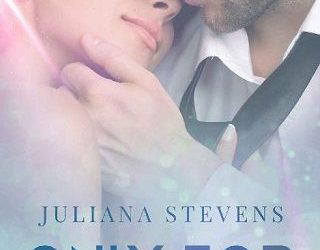 only for pretend juliana stevens