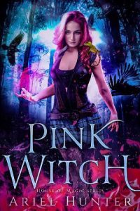 pink witch, ariel hunter