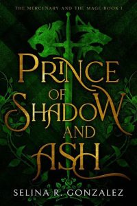 prince shadow ash, selina r gonzalez