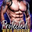 protected alien warrior hope hart