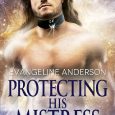 protecting his mistress evangeline anderson