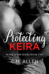 protecting keira, cm allen