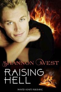 raising hell, shannon west