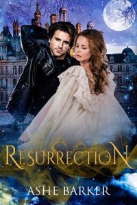 resurrection, ashe barker