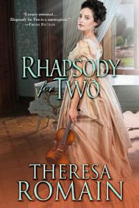 rhapsody for two, theresa romain