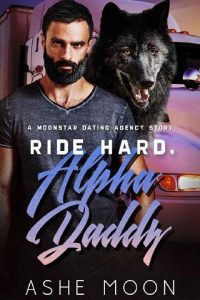 ride hard, ashe moon