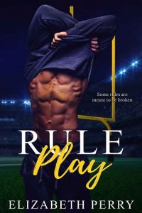 rule play, elizabeth perry