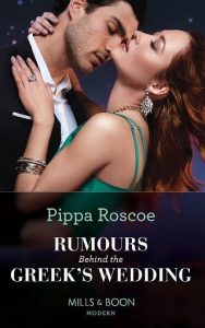 rumors greek's wedding, pippa roscoe