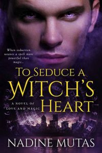 seduce witch's heart, nadine mutas