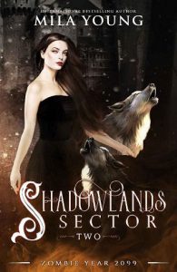 shadowlands, mila young