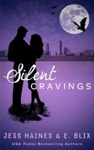 silent cravings, jess haines