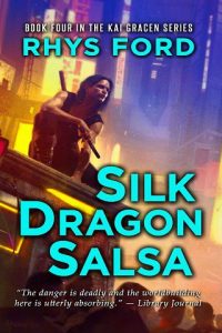 silk dragon salsa, rhys ford