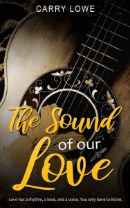 sound of our love, carry lowe