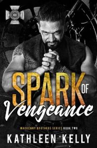 spark of vengeance, kathleen kelly