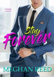 stay forever, meghan reed