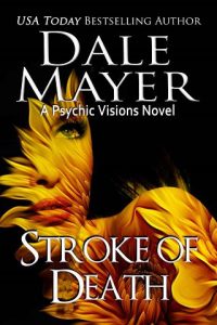 stroke death, dale mayer