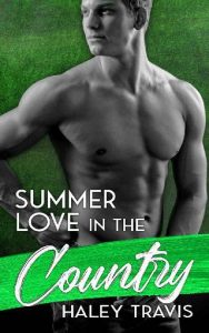 summer love, haley travis