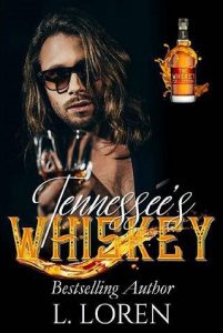 tennessee's whiskey, l loren