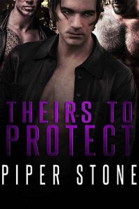 theirs protect, piper stone