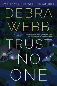 trust no one, debra webb