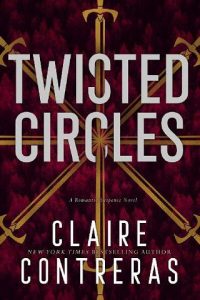 twisted circles, claire contreras