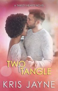two to tangle, kris jayne