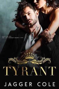 tyrant, jagger cole