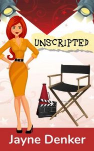 unscripted, jayne denker