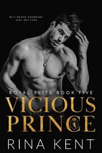 vicious prince, rina kent