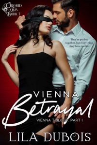 vienna betrayal, lila dubois