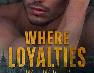 where loyalties lie jill ramsower