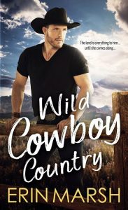 wild cowboy country, erin marsh