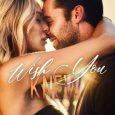 wish you knew julie archer