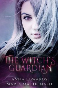 witch's guardian, anna edwards