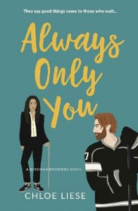 always only you, chloe liese