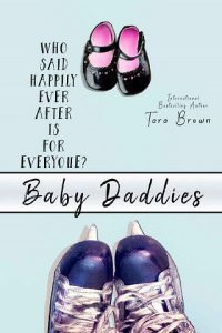 baby daddies, tara brown