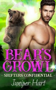 bear's growl, juniper hart