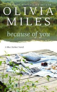because of you, olivia miles
