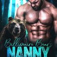 billionaire bear's nanny alicia banks
