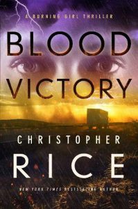 blood victory, christopher rice