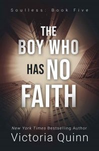 boy has no faith, victoria quinn